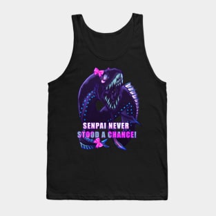 VIPER FISH KOHAI SENPAIN NEVER STOOD A CHANCE Tank Top